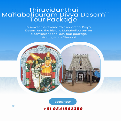 Thiruvidanthai Mahabalipuram Divya Desam Tour Package